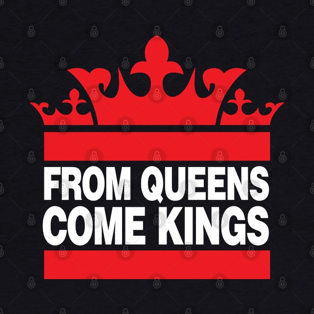 From Queens Come Kings by DIGABLETEEZ